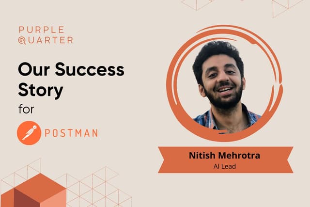 Enhancing Postman’s AI Capabilities: Nitish Mehrotra Onboarded Enhancing Postman’s AI Capabilities: Nitish Mehrotra Onboarded