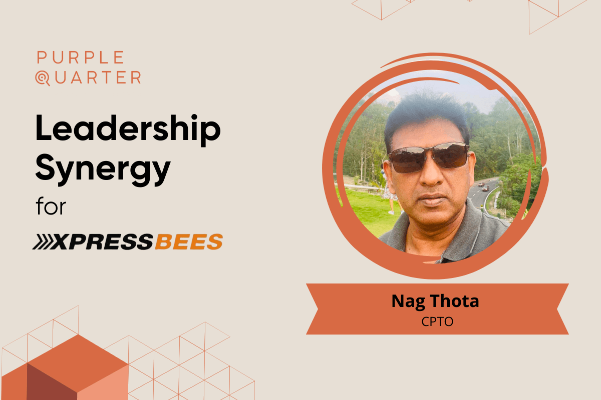 Seasoned Techie and Domain Expert for Xpressbees; Nag Thota Appointed CPTO