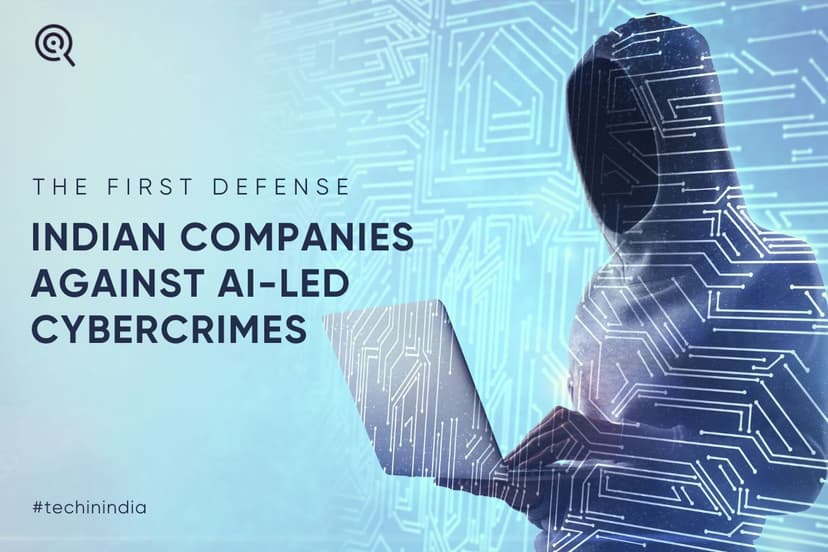 The First Defense: Indian Companies Against AI-led Cybercrimes