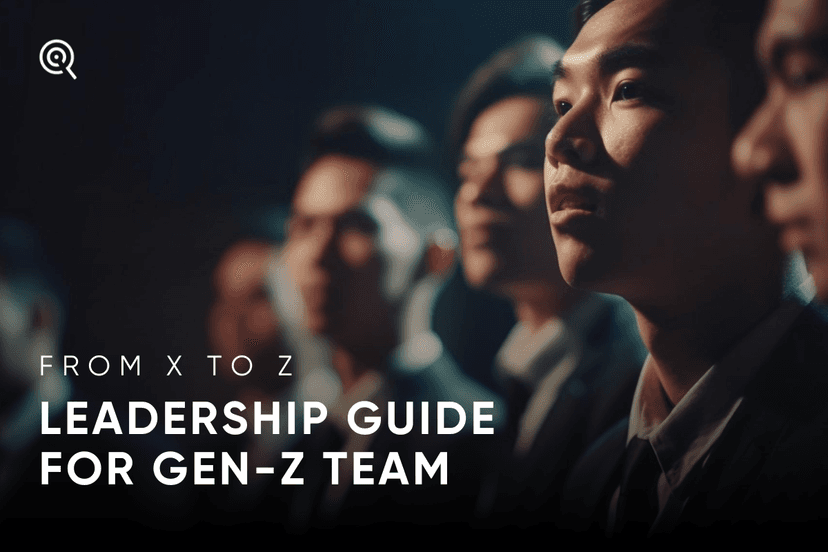 From X to Z: Leadership Guide for Gen-Z Team