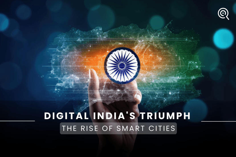 Digital India’s Triumph: The Rise of Smart Cities