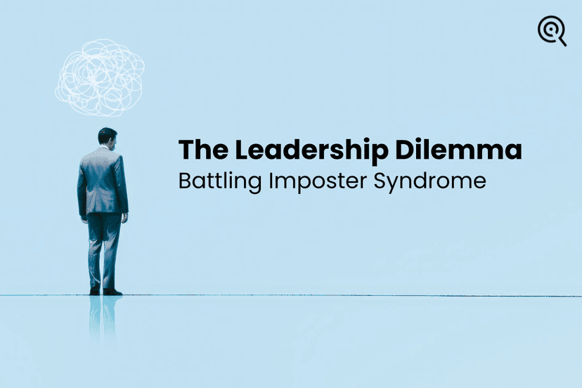 The Leadership Dilemma: Battling Imposter Syndrome
