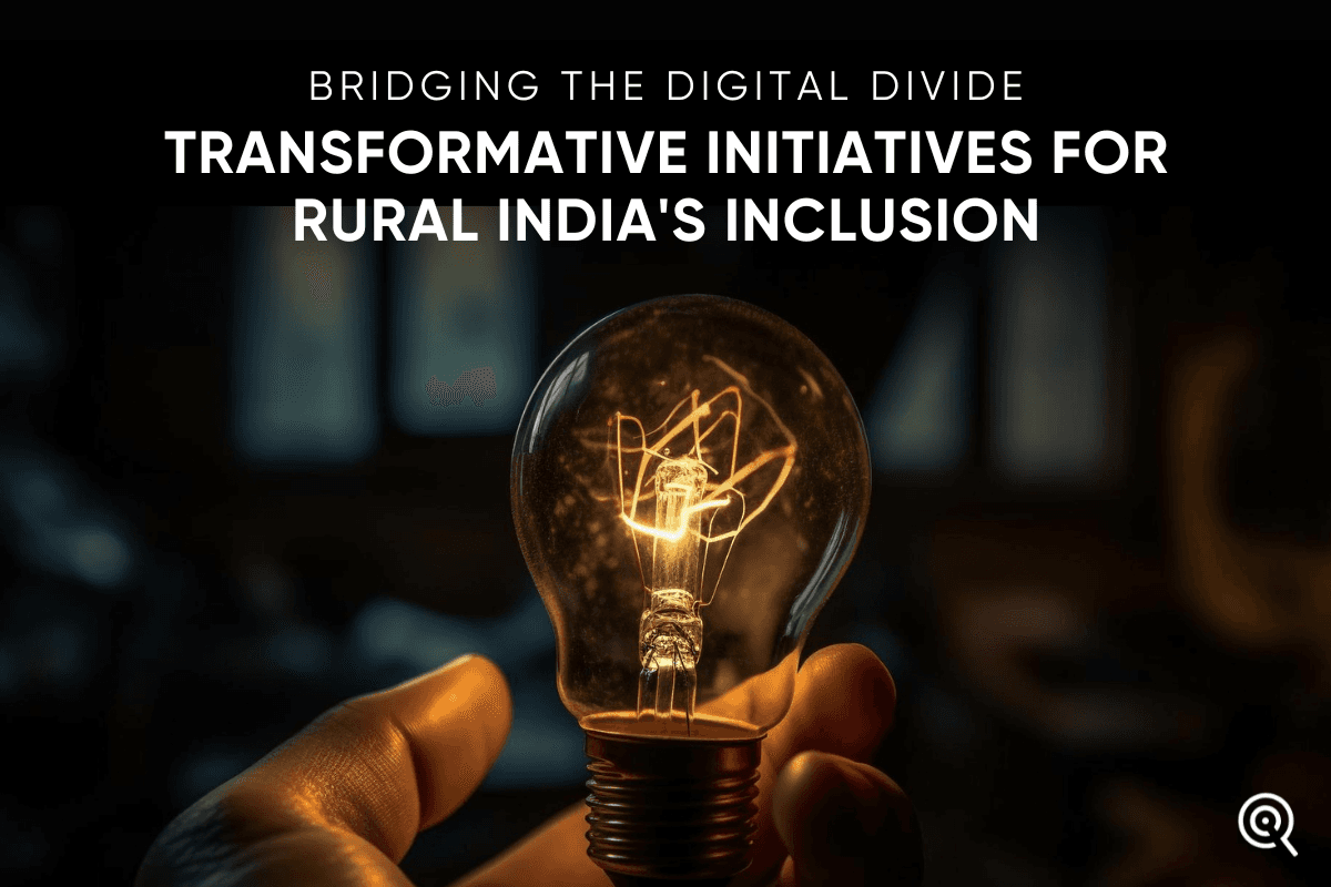 Bridging the Digital Divide: Transformative Initiatives for Rural India’s Inclusion
