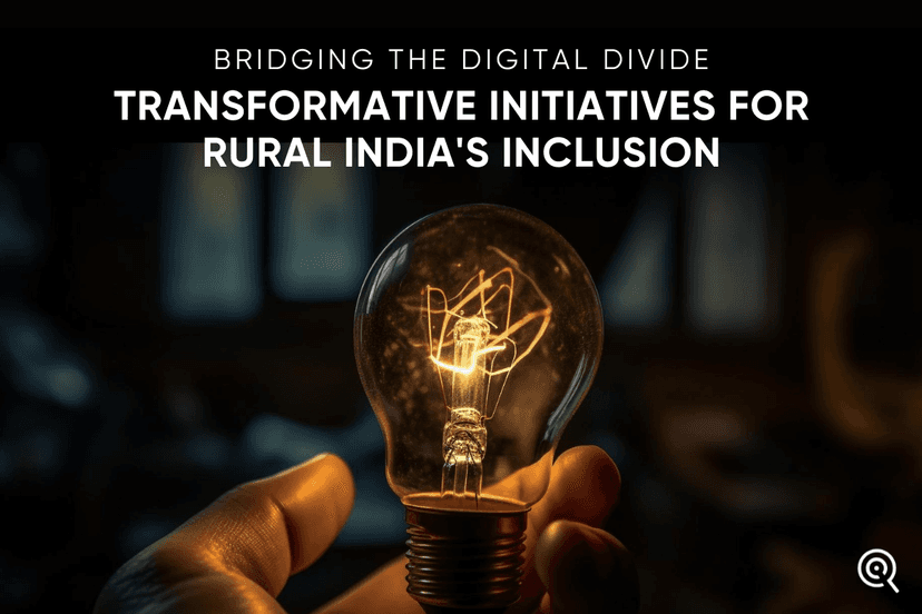 Bridging the Digital Divide: Transformative Initiatives for Rural India’s Inclusion