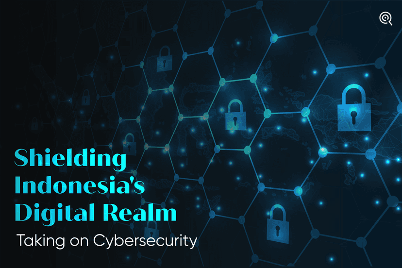Shielding Indonesia’s Digital Realm: Taking On Cybersecurity