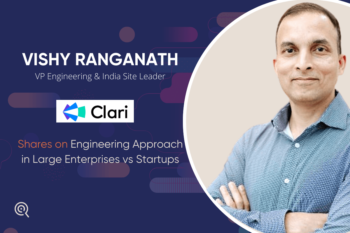 Vishy shares on Differences in Engineering Approaches of Enterprises vs Startups
