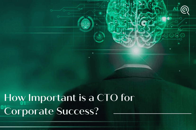 How Important is a CTO for Corporate Success?