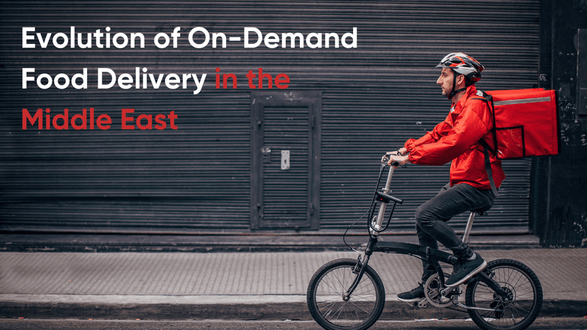 Evolution of Food Delivery in the Middle East