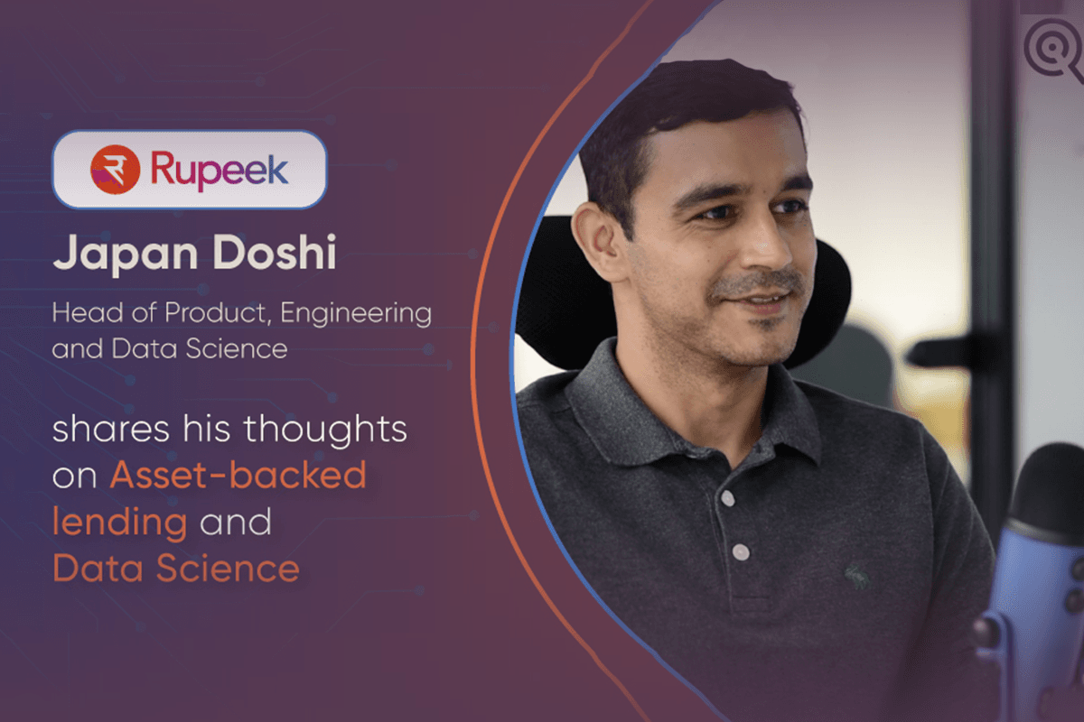 Rupeek’s Japan Doshi shares on Data Science
