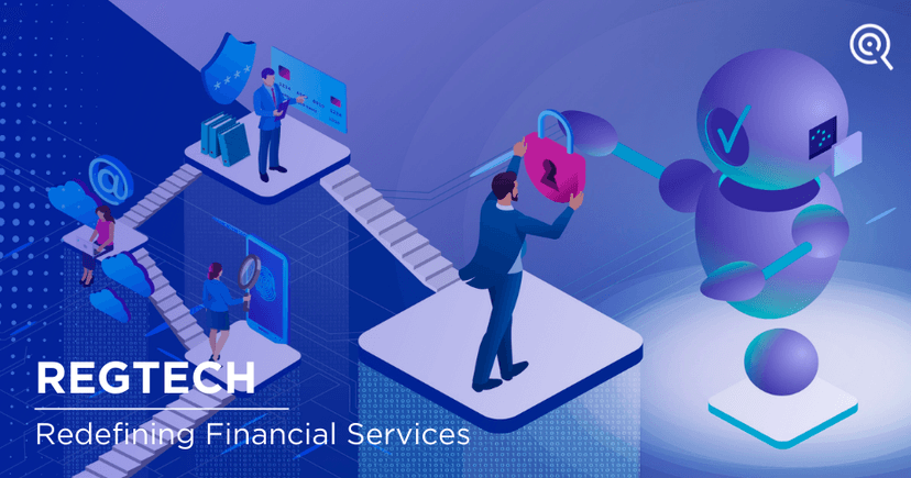 RegTech: Redefining Financial Services