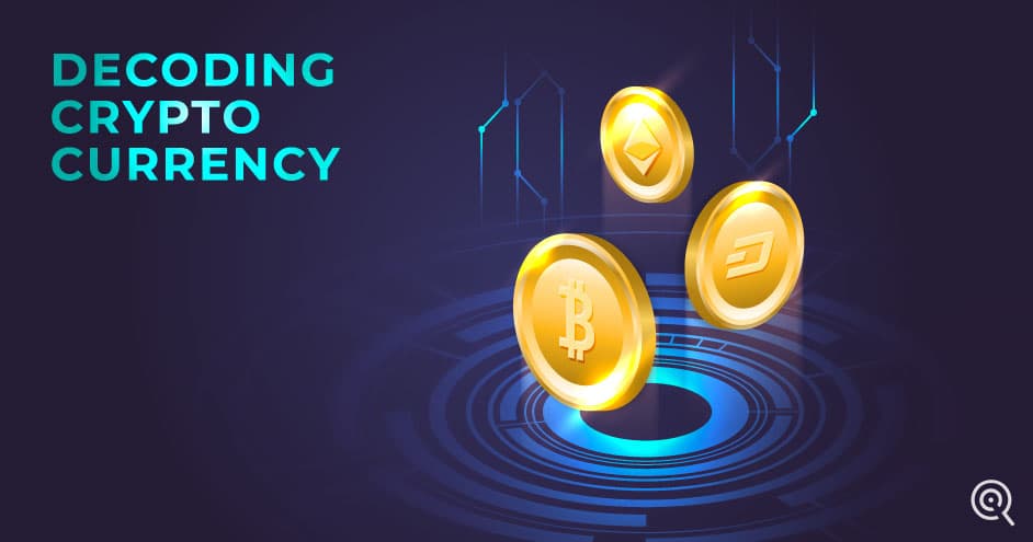 Decoding Cryptocurrency