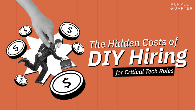 The Hidden Costs of DIY Hiring for Critical Tech Roles