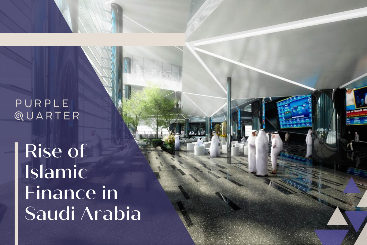 Rise of Islamic Finance in Saudi Arabia