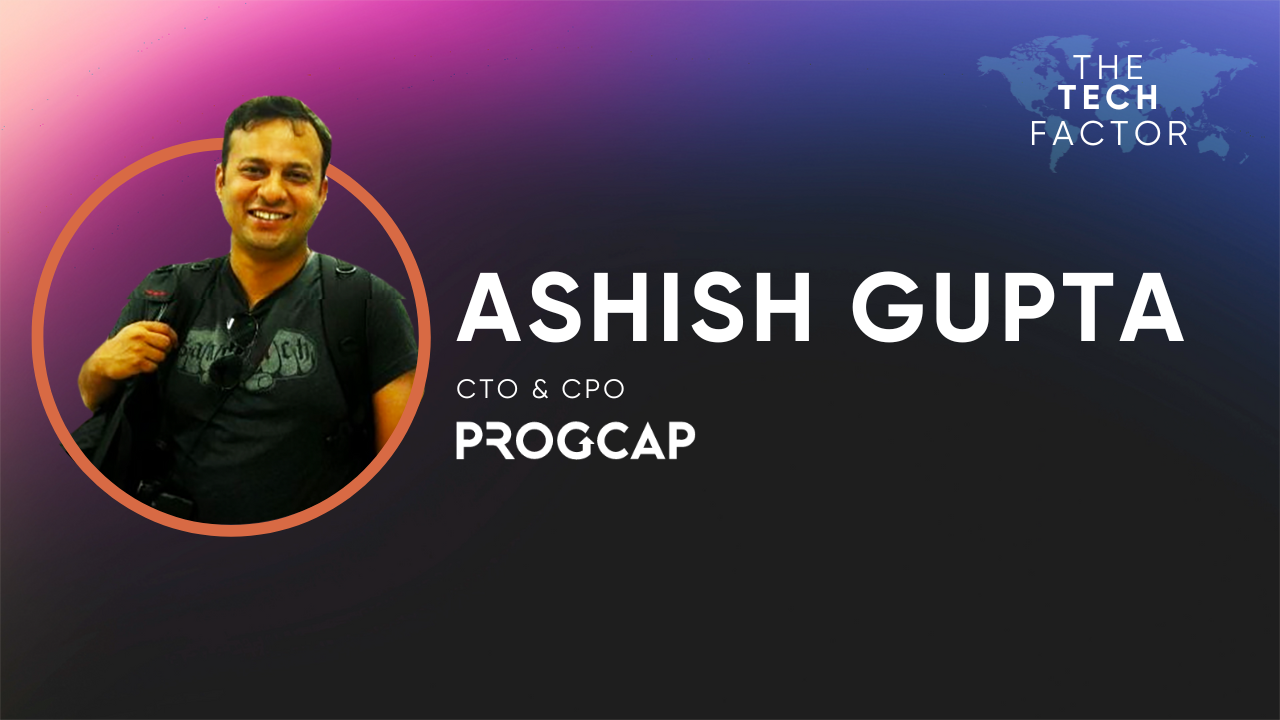 Ashish gupta - progcap