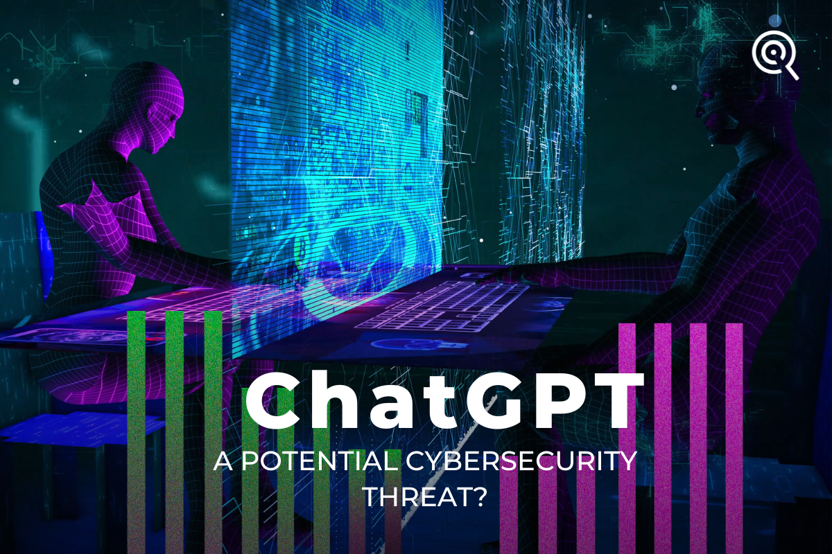 Is ChatGPT a potential cybersecurity threat?