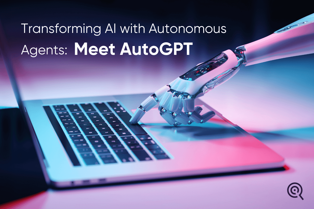 Transforming AI with Autonomous Agents: Meet AutoGPT