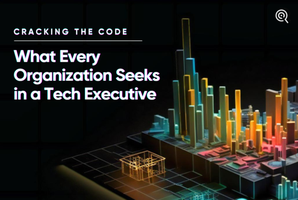 UPLOADING 1 / 1 – Cracking the Code What Every Organization Seeks in a Tech Executive (1).png ATTACHMENT DETAILS Cracking the Code What Every Organization Seeks in a Tech Executive