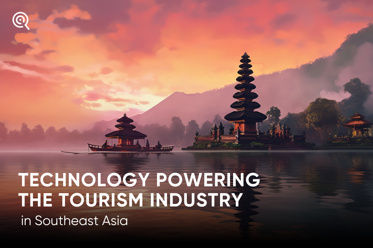 technology powering the travel and tourism industry in Southeast Asia