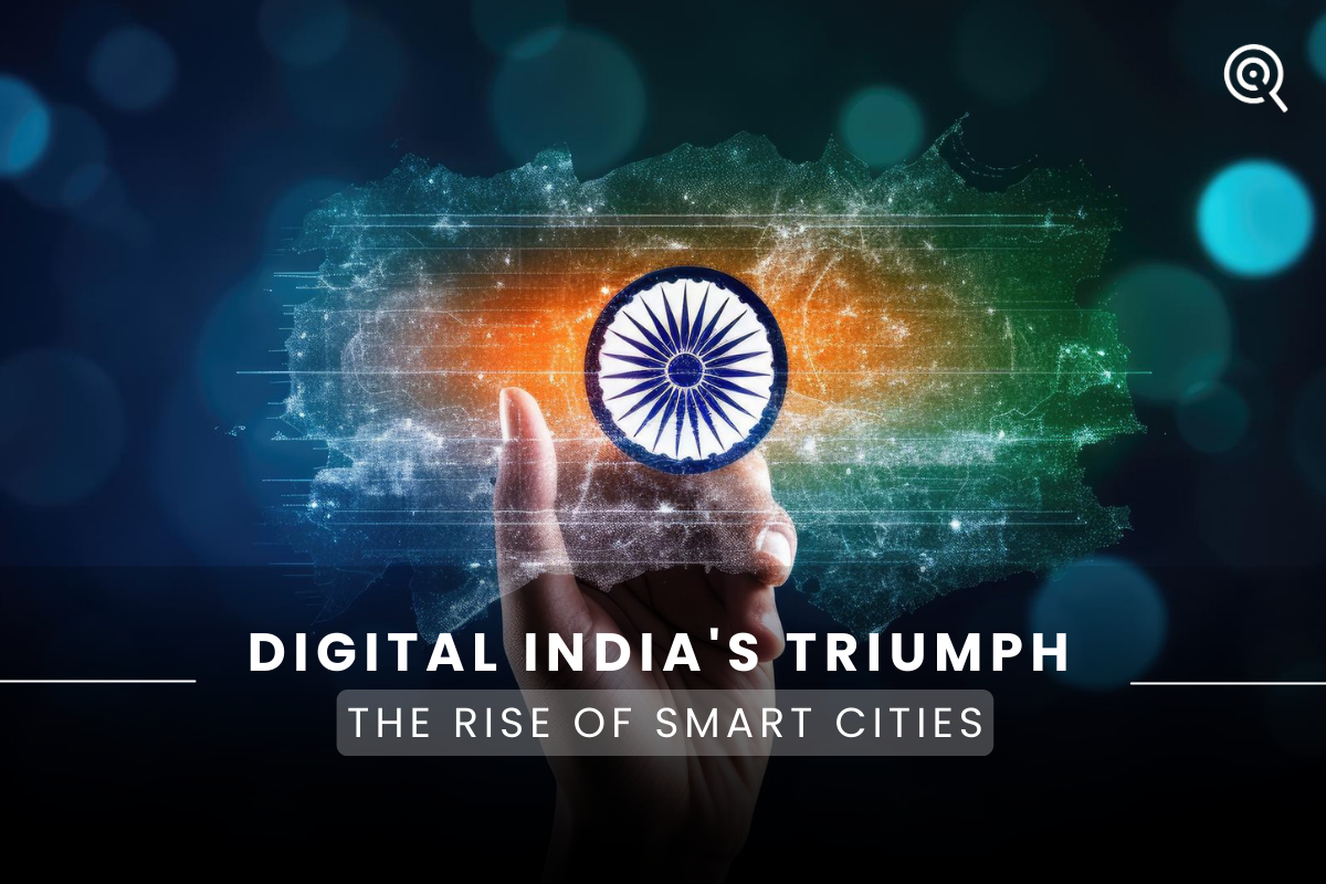 Digital India's triumph: The rise of smart cities